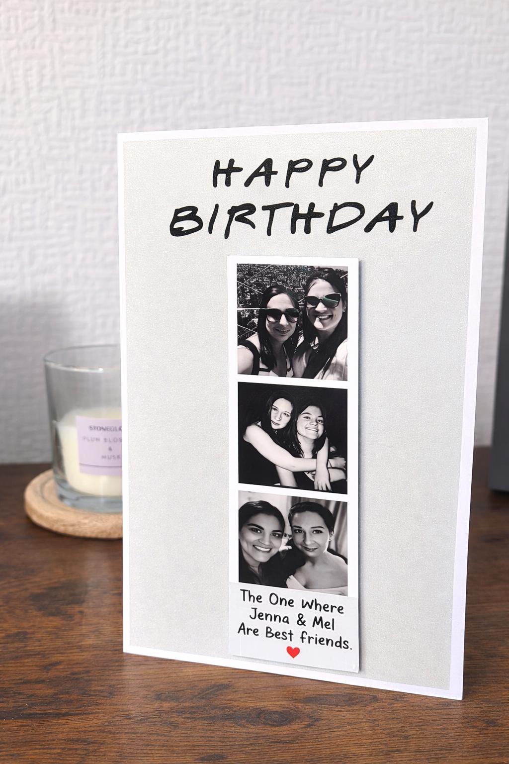 Personalised Photo Booth Birthday Card – Friends Inspired Friend Gift